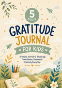 5 Minute Gratitude Journal for Kids