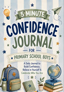 5 Minute Confidence Journal for Primary School Boys